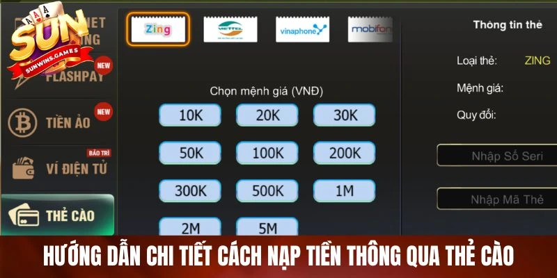 Hướng dẫn chi tiết cách nạp tiền thông qua thẻ cào